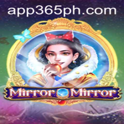 Discover MirrorMirror: A Thrilling New Game Revolutionizing the 365ph Arena